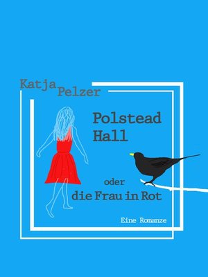 cover image of Polstead Hall oder Die Frau in Rot